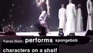 Kanye West performs spongebob characters on a shelf