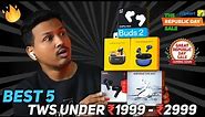 Best 5 TWS Earbuds Under ₹1999-₹2999 To Buy In 2024 || Best Tws Under ₹3000
