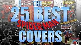 The 25 Best Spider-Man Covers