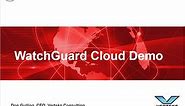 WatchGuard Cloud Monitoring and Reporting Demo
