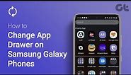 How to Change App Drawer on Samsung Galaxy Phones | How to Customize Scrolling Orientation?