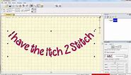 Video 4: How to Create Text on a Circle with Itch 2 Stitch Fonts in Embrilliance