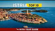 ISTRIA Is Amazing! - Top 10 Places