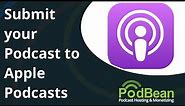 How to Submit Your Podcast to Apple Podcasts 2021