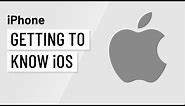 iPhone Basics: Getting to Know iOS