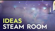 Steam Room Ideas