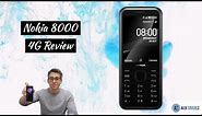 Nokia 8000 4G Black colour Review