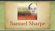 Sam Sharpe - His Story