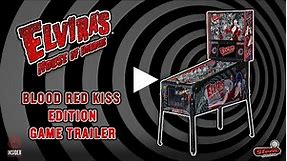Stern Pinball's Elvira's House of Horrors Blood Red Kiss Edition Game Trailer