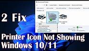Printer Icon Not Showing In Windows 10 Device - 2 Fix How To