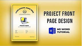 How to Create Project Front Page in Microsoft Word | Cover Page Design in MS Word
