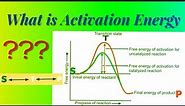what is Activation Energy ??? / Definition / Significance / How enzymes Lower activation energy