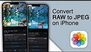 How to Convert RAW to JPEG on iPhone [iOS 16]