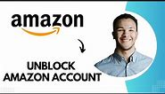 How to Unblock Amazon Account (Best Method)
