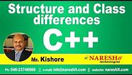 Structure and Class differences in C++ | C ++ Tutorial | Mr. Kishore