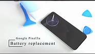 Google Pixel 3a Battery replacement procedure