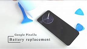 Google Pixel 3a Battery replacement procedure
