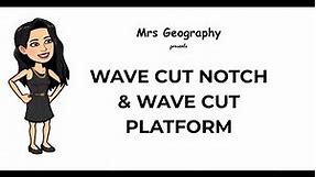 Wave cut notch and wave cut platform