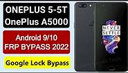 OnePlus 5 A5000 Android 9/10 FRP Bypass Without Pc 2022 | OnePlus A5000 Google Account Bypass