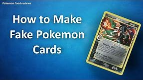 How to Make Fake Pokemon Cards