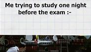 Me Trying to study 1 night before Exam #motivation #studentmotivation #meme