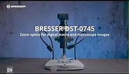 BRESSER DST-0745 Zoom Optics for digital macro and microscope images