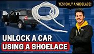 Unlock a Car with SHOELACE - (no keys)