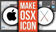 Make Custom macOS Icon | Mac OS X ICNS Tutorial