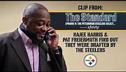 Clip from The Standard (Ep. 9): Najee Harris & Pat Freiermuth Draft Calls | Pittsburgh Steelers
