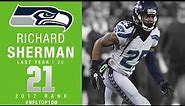 #21: Richard Sherman (CB, Seahawks) | Top 100 Players of 2017 | NFL