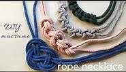 DIY macrame rope necklace, four knots, four different patterns, make your own rope choker necklace