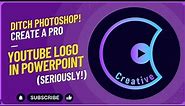 Ditch Photoshop! Create a Pro YouTube Logo in PowerPoint (Seriously!)
