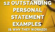 12 Outstanding Personal Statement Examples   Why They Work 2024