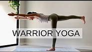 Warrior Yoga Flow | 15 Min Practice For Balance & Strength