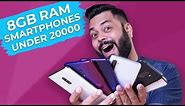 TOP 6 BEST 8GB RAM MOBILE PHONES UNDER ₹20000 BUDGET ⚡⚡⚡ December 2019