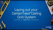 How-To Lay Out Your CertainTeed® Ceiling Grid System