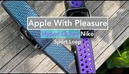 Hyper Grape NIke Sport Loop - Apple Watch Band