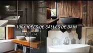100+ idées de salles de bain moderne