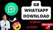 GB whatsapp Download , How to download Gb whatsapp , gb whatsapp download apk