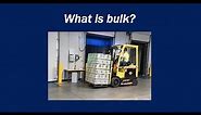 What is bulk? Definition and meaning