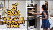 🍽️ Top 5 Best Wall Oven Microwave Combo - An Useful Products Guide!