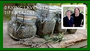 How to Dry Lavender Tip (Plus the most interesting use for dried lavender)