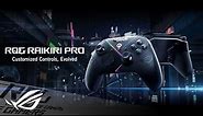 ROG Raikiri Pro | Customized Controls, Evolved | ROG