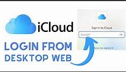 How to Login iCloud Account from Desktop PC Computer? iCloud Login on Windows Web Browser