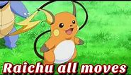 raichu all attacks & moves (Pokemon)
