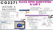 CG2271 Week 3: KL25Z GPIO Configuration and Lab 2
