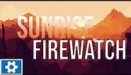 Firewatch - Sunrise (Live Wallpaper) 21:9