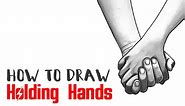 How to Draw Holding Hands (Intermediate Tutorial)