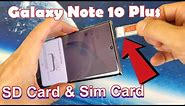 Galaxy Note 10 Plus: How to Insert SD Card & Sim Card Properly & Double Check