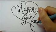 How To Draw Fancy Letters - Happy New Year In A Heart